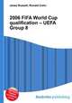 2006 FIFA World Cup qualification – UEFA Group 8, Jesse Russell,Ronald Cohn 