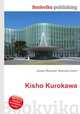 Kisho Kurokawa, Jesse Russell,Ronald Cohn 