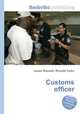 Customs officer, Jesse Russell,Ronald Cohn 