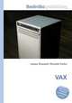 VAX, Jesse Russell,Ronald Cohn 