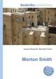 Morton Smith, Jesse Russell,Ronald Cohn 
