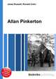 Allan Pinkerton, Jesse Russell,Ronald Cohn 