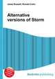 Alternative versions of Storm, Jesse Russell,Ronald Cohn 