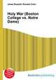 Holy War (Boston College vs. Notre Dame), Jesse Russell,Ronald Cohn 