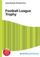 Football League Trophy, Jesse Russell,Ronald Cohn 