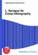 L. Sprague de Camp bibliography, Jesse Russell,Ronald Cohn 