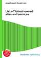 List of Yahoo!-owned sites and services, Jesse Russell,Ronald Cohn 