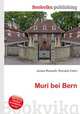 Muri bei Bern, Jesse Russell,Ronald Cohn 