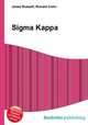 Sigma Kappa, Jesse Russell,Ronald Cohn 