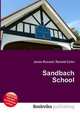 Sandbach School, Jesse Russell,Ronald Cohn 