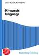 Khwarshi language, Jesse Russell,Ronald Cohn 