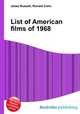List of American films of 1968, Jesse Russell,Ronald Cohn 