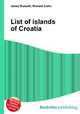 List of islands of Croatia, Jesse Russell,Ronald Cohn 