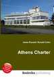 Athens Charter, Jesse Russell,Ronald Cohn 