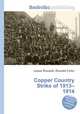 Copper Country Strike of 1913–1914, Jesse Russell,Ronald Cohn 