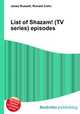List of Shazam! (TV series) episodes, Jesse Russell,Ronald Cohn 