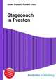 Stagecoach in Preston, Jesse Russell,Ronald Cohn 