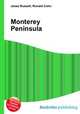 Monterey Peninsula, Jesse Russell,Ronald Cohn 