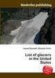 List of glaciers in the United States, Jesse Russell,Ronald Cohn 