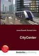 CityCenter, Jesse Russell,Ronald Cohn 
