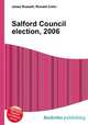 Salford Council election, 2006, Jesse Russell,Ronald Cohn 