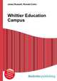 Whittier Education Campus, Jesse Russell,Ronald Cohn 