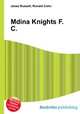 Mdina Knights F.C., Jesse Russell,Ronald Cohn 