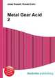 Metal Gear Acid 2, Jesse Russell,Ronald Cohn 