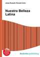 Nuestra Belleza Latina, Jesse Russell,Ronald Cohn 