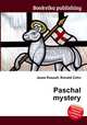 Paschal mystery, Jesse Russell,Ronald Cohn 