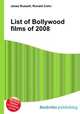 List of Bollywood films of 2008, Jesse Russell,Ronald Cohn 