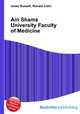Ain Shams University Faculty of Medicine, Jesse Russell,Ronald Cohn 