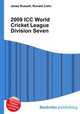 2009 ICC World Cricket League Division Seven, Jesse Russell,Ronald Cohn 