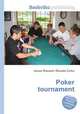 Poker tournament, Jesse Russell,Ronald Cohn 