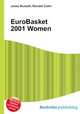 EuroBasket 2001 Women, Jesse Russell,Ronald Cohn 
