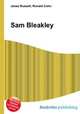 Sam Bleakley, Jesse Russell,Ronald Cohn 