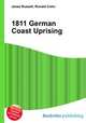 1811 German Coast Uprising, Jesse Russell,Ronald Cohn 