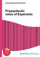 Propaedeutic value of Esperanto, Jesse Russell,Ronald Cohn 