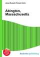 Abington, Massachusetts, Jesse Russell,Ronald Cohn 