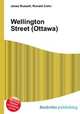 Wellington Street (Ottawa), Jesse Russell,Ronald Cohn 