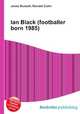 Ian Black (footballer born 1985), Jesse Russell,Ronald Cohn 
