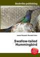 Swallow-tailed Hummingbird, Jesse Russell,Ronald Cohn 