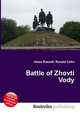 Battle of Zhovti Vody, Jesse Russell,Ronald Cohn 
