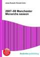 2007–08 Manchester Monarchs season, Jesse Russell,Ronald Cohn 