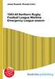 1943-44 Northern Rugby Football League Wartime Emergency League season, Jesse Russell,Ronald Cohn 