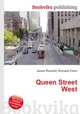 Queen Street West, Jesse Russell,Ronald Cohn 