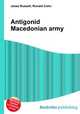 Antigonid Macedonian army, Jesse Russell,Ronald Cohn 