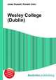 Wesley College (Dublin), Jesse Russell,Ronald Cohn 