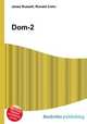 Dom-2, Jesse Russell,Ronald Cohn 