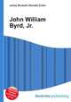 John William Byrd, Jr., Jesse Russell,Ronald Cohn 